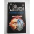 CARLOS  CASTANEDA  -  CALATORIE  LA  IXTLAN ( editia cartonata)